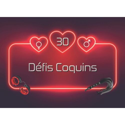 Défis Coquins: Version Hétéro Carnet De Coupons Avec Gages Et Scénarios Érotiques Pour Booster La Libido Du Couple Et Pimenter Votre Vie Sexuelle Par Le Jeu Osez ! (Désir & Câlins)