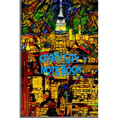 Crazy City Not Book: New York With A Twist