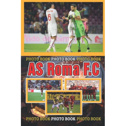 As Rm F.C Photo Book: High-Quality Italian Football Team Pictures With Roger Ibanez, Tammy Abraham, And More Pics For Fans Boys Girls