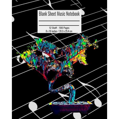 Blank Sheet Music Notebook: 100 Pages 12 Staff Music Manuscript Paper Bonsai Tree Cover 8 X 10 Inches / 20.3 X 25.4 Cm