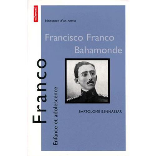 Franco - Enfance Et Adolescence