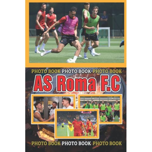 As Rm F.C Photo Book: High-Quality Italian Football Team Pictures With Roger Ibanez, Tammy Abraham, And More Pics For Fans Boys Girls