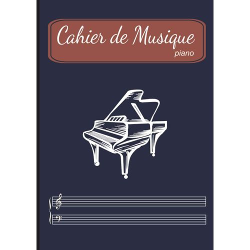 Cahier De Musique: Piano, Vierge, Grand Format A4 |6 Doubles Portées Fa Et Sol, Pour Le Solfège Ou La Composition |Homme Et Garçon