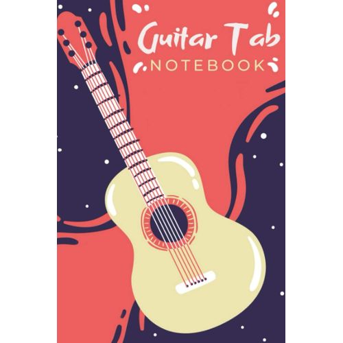 Guitar Tab Notebook: Blank 6 Strings Guitar Tablature Manuscript Paper With Chord Fingering Charts & Diagrams | Wide Staff Music Sheet Book | Unique Guitar Gifts For Guitarists Men, Women, Teens & Kid
