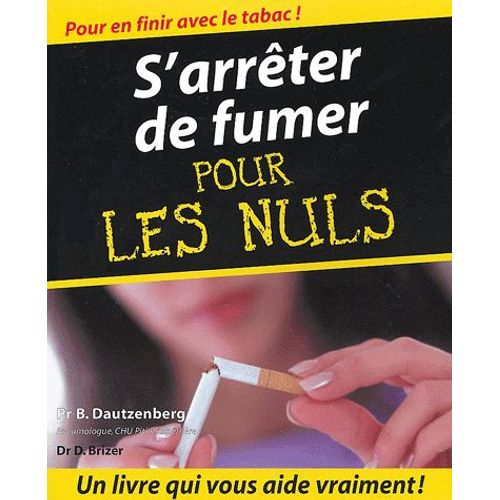 S'arrêter De Fumer Pour Les Nuls