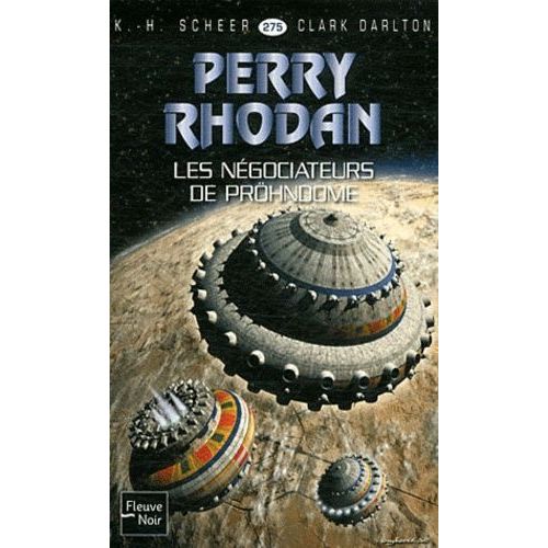 " Les Négociateurs Du Pröhndome " : Perry Rhodan # 275 ( Première Édition )