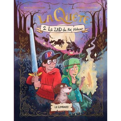 La Quête - Tome 2 - La Zad Du Roi Pêcheur