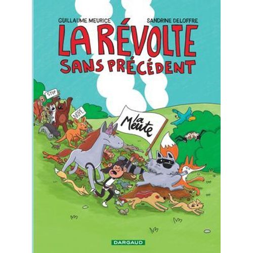 La Révolte Sans Précédent