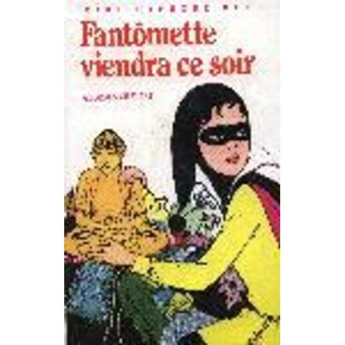 Fantômette Viendra Ce Soir