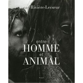 Entre Homme Et Animal