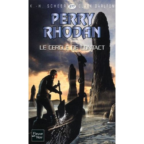 " Le Cercle De Contact " : Perry Rhodan ( Première Édition )