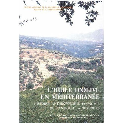 L'huile D'olive En Méditerranée