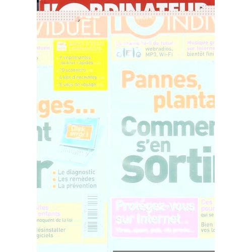 L'ordinateur Individuel N° 149, Pannes, Plantages... Comment S'en Sortir