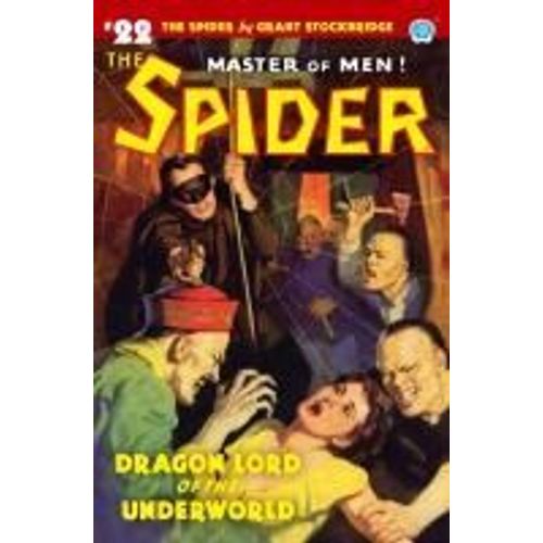 The Spider #22: Dragon Lord Of The Underworld
