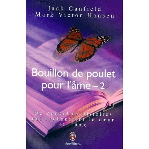 Bouillon De Poulet Pour L'âme - Tome 2