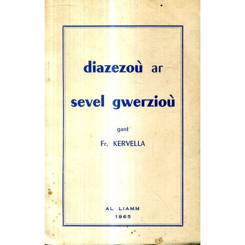 Diazezoù Ar Sevel Gwerzioù Gant Fr Kervella Embannet Gant Al Liamm E 1965 72 Pajennad