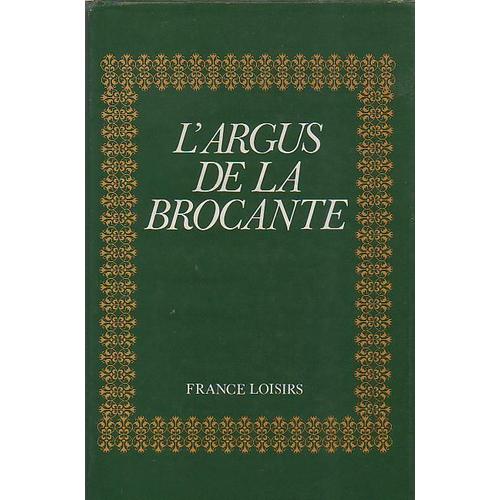 L'argus De La Brocante