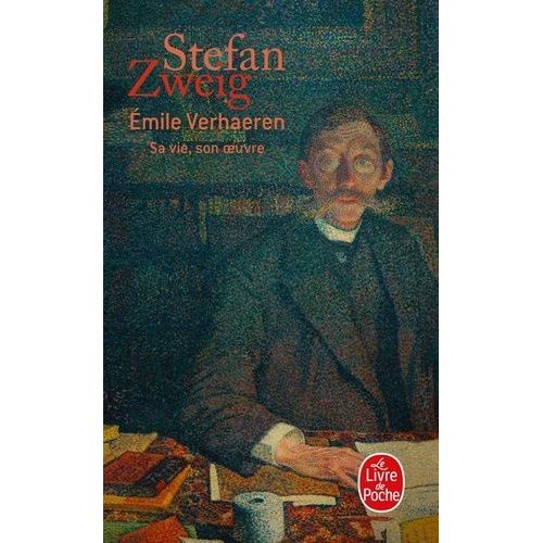 Emile Verhaeren - Sa Vie, Son Oeuvre