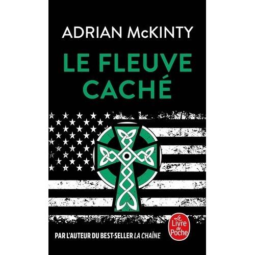 Le Fleuve Caché