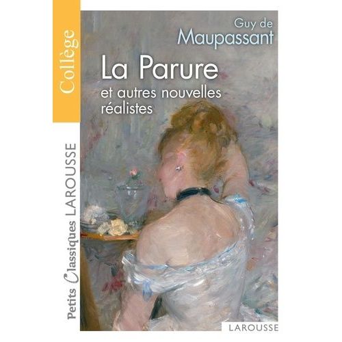 La Parure Et Autres Nouvelles