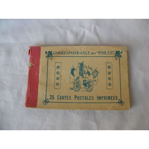 Ww1 France Carnet Neuf Militaire Francais " Correspondance Des Poilus 25 Cartes Postales Imprimées " 14-18 Be