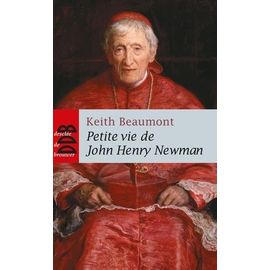Petite Vie De John Henry Newman