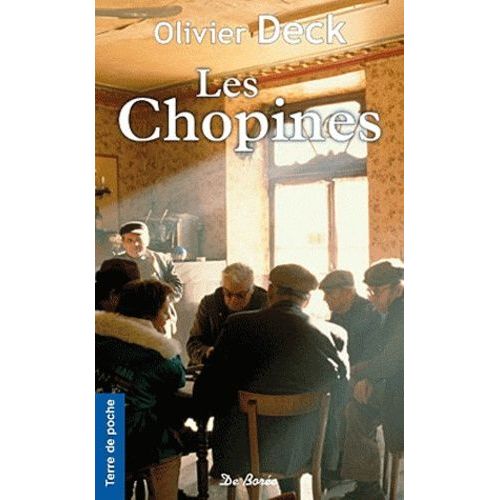 Les Chopines