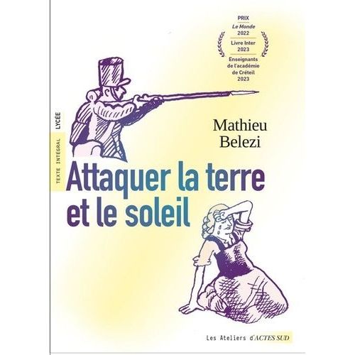 Attaquer La Terre Et Le Soleil