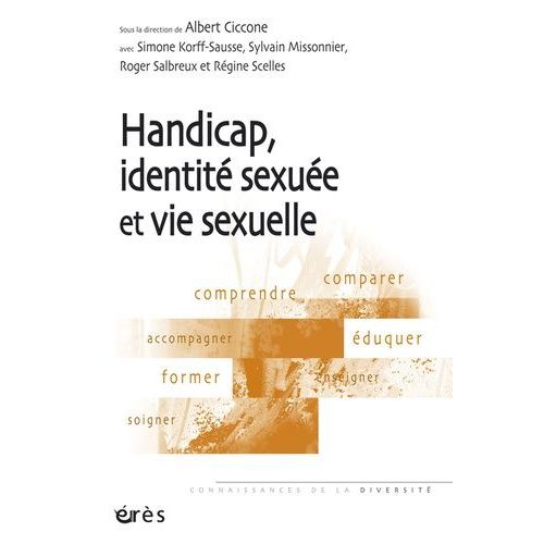 Handicap, Identité Sexuée Et Vie Sexuelle