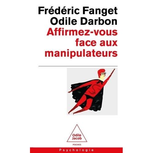 Affirmez-Vous Face Aux Manipulateurs