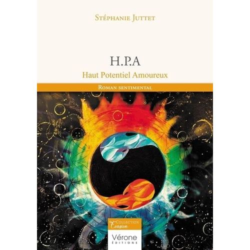 H.P.A - Haut Potentiel Amoureux