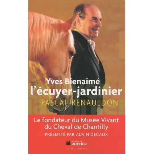 Yves Bienaimé L'écuyer-Jardinier