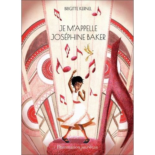 Je M'appelle Joséphine Baker