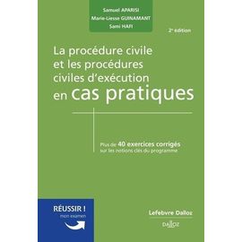 La Procédure Civile Et Les Procédures Civiles D'exécution En Cas Pratiques
