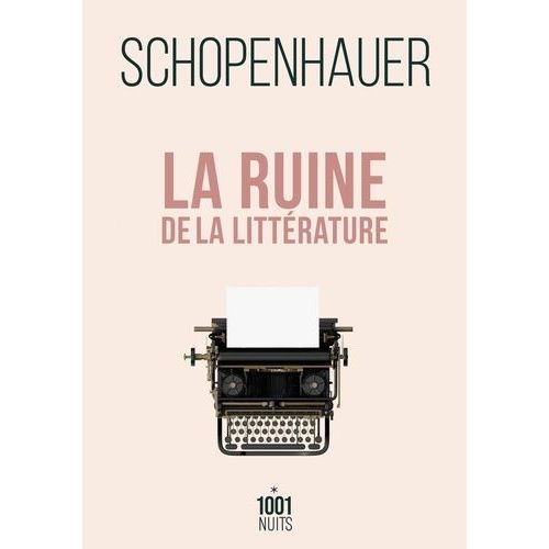 La Ruine De La Littérature