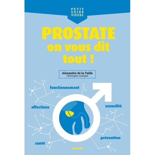 Prostate, On Vous Dit Tout !