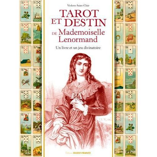 Tarot Et Destin De Mademoiselle Lenormand