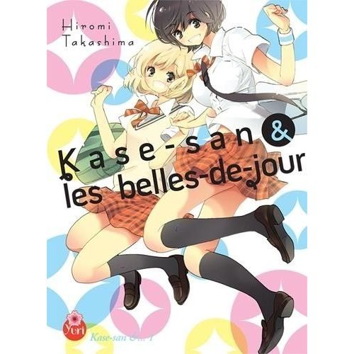 Kase-San - Tome 1 : Les Belles De Jour