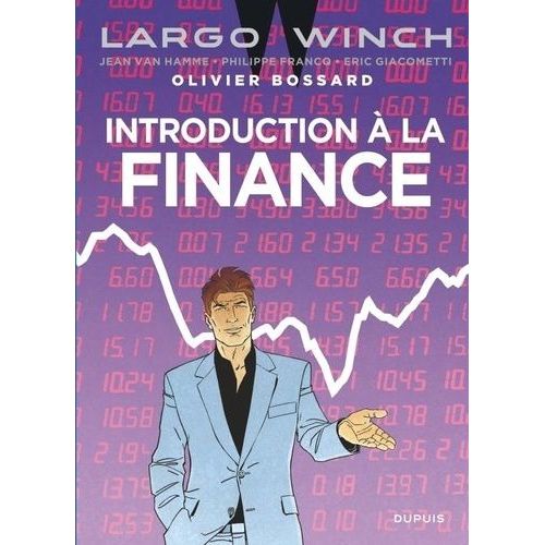 Introduction À La Finance - Largo Winch