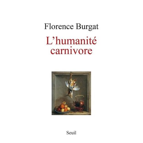 L'humanité Carnivore
