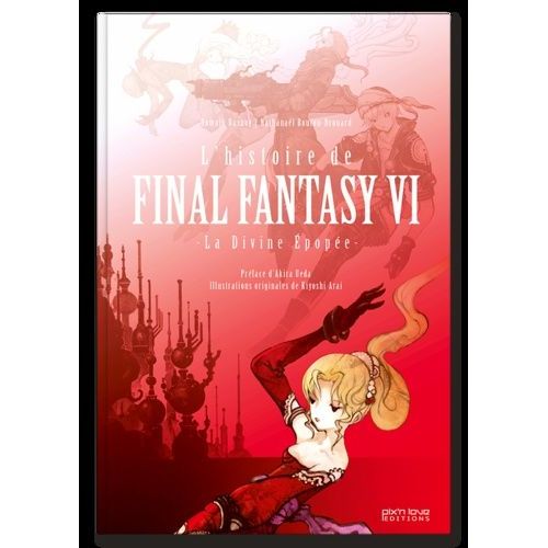 L'épopée Final Fantasy - Vi