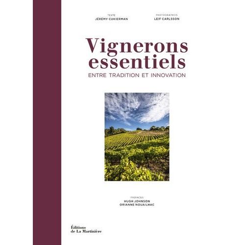 Vignerons Essentiels - Entre Tradition Et Innovation
