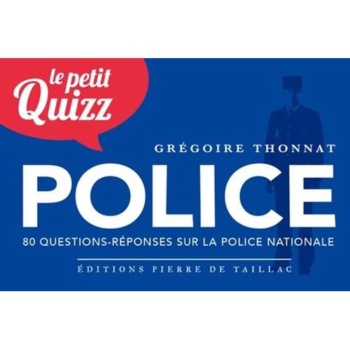 Le Petit Quizz De La Police Nationale