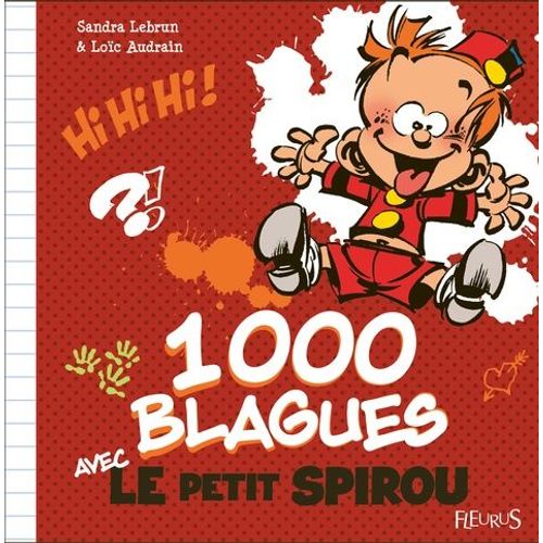 1000 Blagues Avec Le Petit Spirou