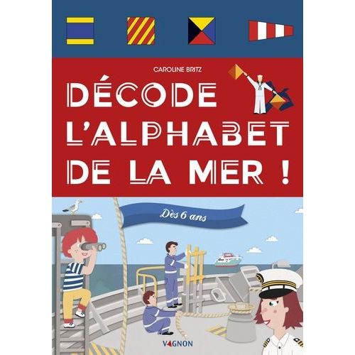 Décode L'alphabet De La Mer !
