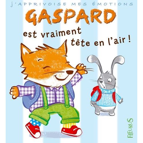 Gaspard Est Vraiment Tête En L'air !