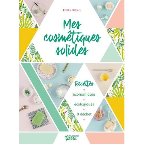 Mes Cosmétiques Solides