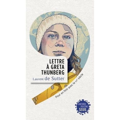 Lettre À Greta Thunberg