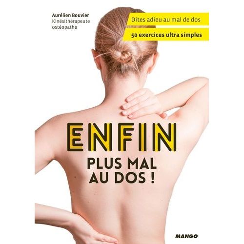 Enfin, Plus Mal Au Dos !