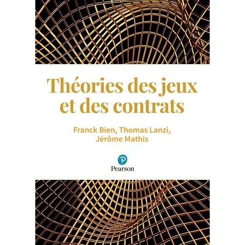 Théories Des Jeux Et Des Contrats